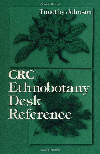 CRC ETHNOBOTANY DESK REFERENCE