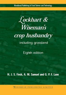 LOCKHART & WISEMAN'S CROP HUSBANDRY INCLUSING GRASSLAND